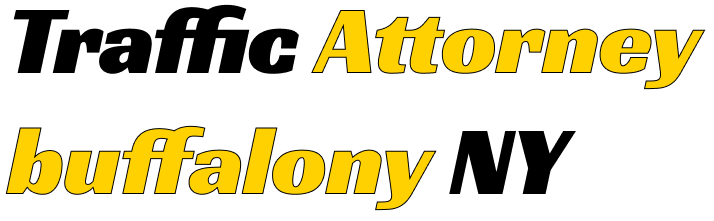 Traffic Lawyer Buffalo NY A Local Licensed Traffic Court Attorney Traffic Lawyer Buffalo NY A Local Licensed Traffic Court Attorney